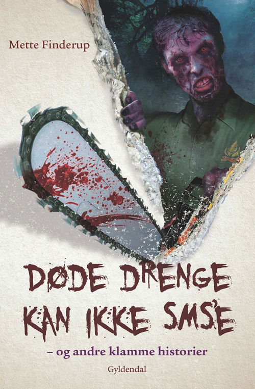Cover for Mette Finderup · Døde drenge kan ikke sms'e (Heftet bok) [1. utgave] (2014)
