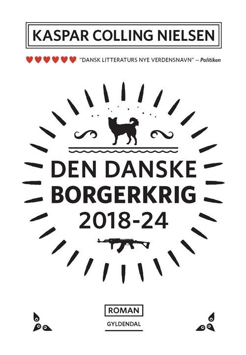 Cover for Kaspar Colling Nielsen · Den Danske Borgerkrig 2018-24 (Taschenbuch) [2. Ausgabe] [Paperback] (2014)