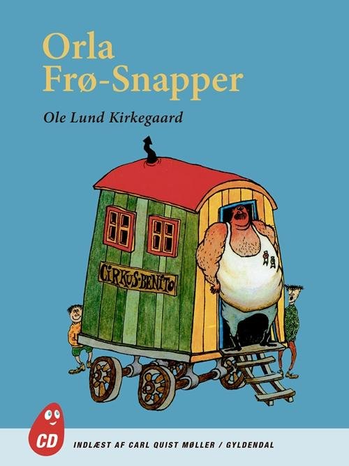 Cover for Ole Lund Kirkegaard · Orla Frø-snapper (CD) [3. udgave] (2015)