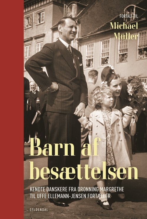 Cover for Michael Müller · Barn af besættelsen (Bound Book) [1e uitgave] (2018)