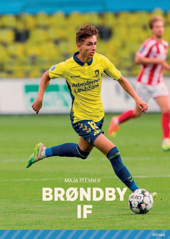 Cover for Maja Plesner · Fagklub: Klubhold - Brøndby IF, Blå Fagklub (Bound Book) [1th edição] (2021)