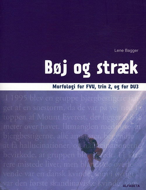 Bøj og stræk, Morfologi for FVU, trin 2 og for DU3 - Lene Bagger - Books - Alfabeta - 9788757138443 - October 26, 2011