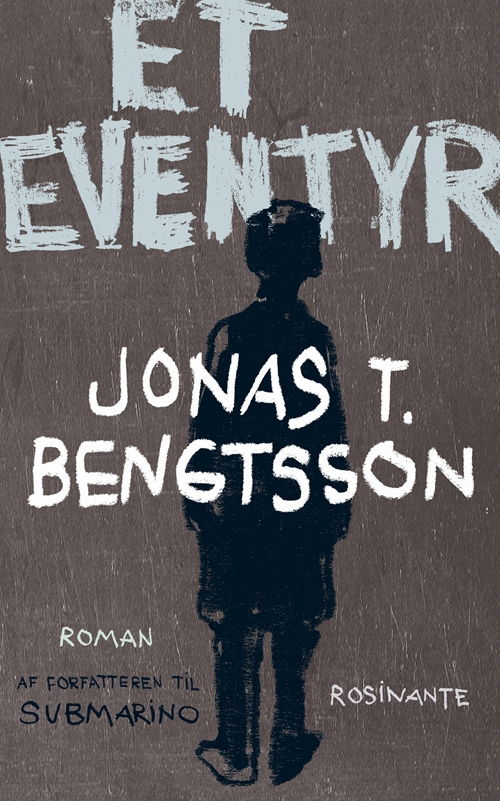 Cover for Jonas T. Bengtsson · Et eventyr (Hardcover bog) [2. udgave] [Hardback] (2012)