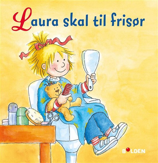 Cover for Liane Schneider · Læselarven: Laura skal til frisør (Innbunden bok) [1. utgave] (2016)