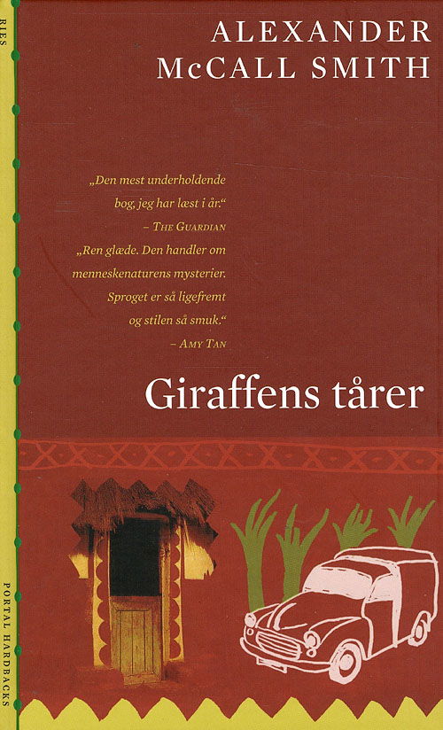 Cover for Alexander McCall Smith · Portal hardbacks Damernes Detektivbureau Nr. 1, 2: Giraffens tårer (Hardcover Book) [4th edition] [Hardback] (2008)