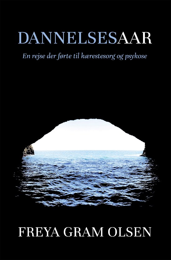 Cover for Freya Gram Olsen · Dannelsesaar (Paperback Book) [1th edição] (2023)