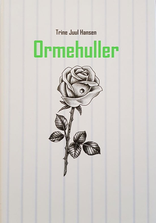 Cover for Trine Juul Hansen · Ormehuller (Hardcover bog) [1. udgave] (2020)