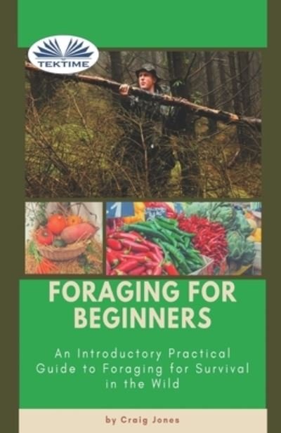Cover for Craig Jones · Foraging For Beginners (Paperback Book) (2021)