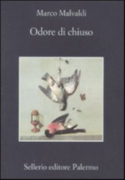 Cover for Marco Malvaldi · Odore di chiuso (Paperback Bog) (2011)