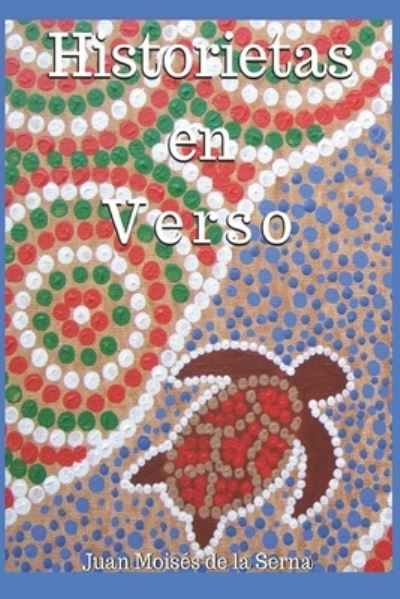 Cover for Juan Moisés de la Serna · Historietas En Verso (Paperback Bog) (2019)