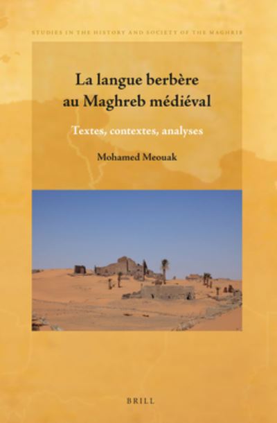 Cover for Mohamed Meouak · La langue berbère au Maghreb médiéval (Book) (2015)