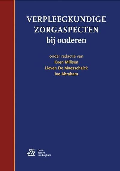 Verpleegkundige zorgaspecten bij ouderen -  - Livres - Bohn Stafleu van Loghum - 9789036812443 - 26 avril 2016