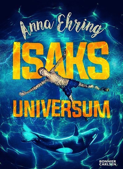 Cover for Anna Ehring · Isaks universum (ePUB) (2019)
