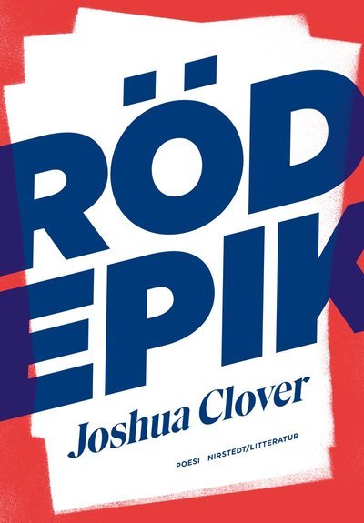 Cover for Joshua Clover · Röd epik (Buch) (2019)