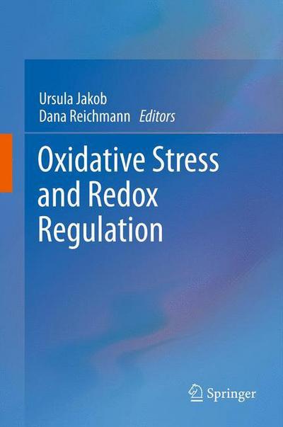 Cover for Jakob  Ursula · Oxidative Stress and Redox Regulation (Paperback Book) [2013 edition] (2015)