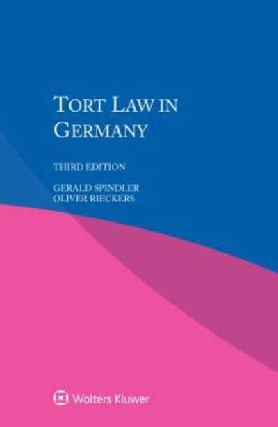 Cover for Gerald Spindler · Tort Law in Germany (Pocketbok) [3 New edition] (2019)