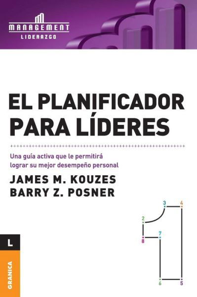 El Planificador Para Lideres - Barry Posner - Books - Ediciones Granica, S.A. - 9789506414443 - May 1, 2005