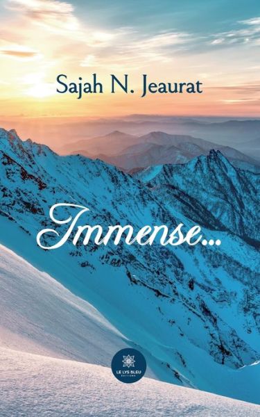 Cover for Sajah N Jeaurat · Immense... (Paperback Book) (2022)