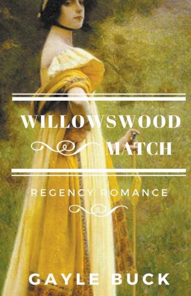 Cover for Gayle Buck · Willowswood Match (Paperback Book) (2020)