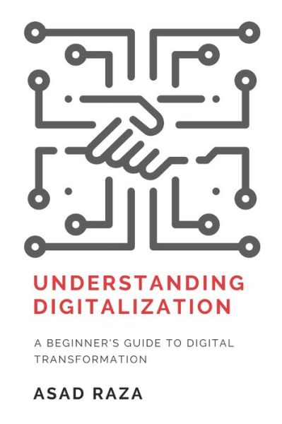 Cover for Asad Raza · Understanding Digitalization (Pocketbok) (2020)