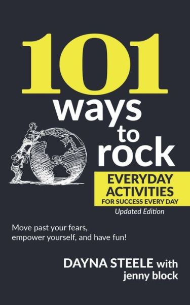 Dayna Steele · 101 Ways to Rock (Pocketbok) (2020)