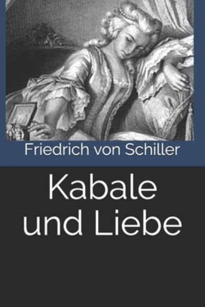 Cover for Friedrich von Schiller · Kabale und Liebe (Paperback Book) (2020)