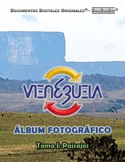 Cover for Documentos Digitales Origin Docdigori (r) · VENEZUELA - Album Fotografico (Paperback Book) (2020)