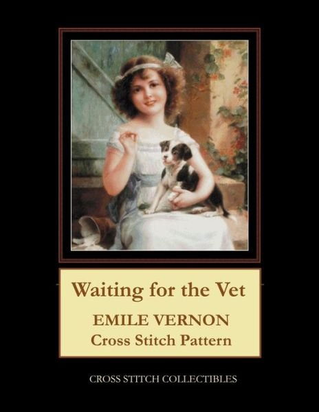 Cover for Kathleen George · Waiting for the Vet: Emile Vernon Cross Stitch Pattern (Paperback Book) (2021)