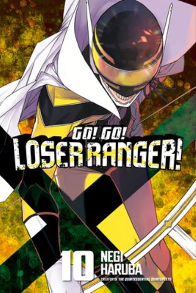 Cover for Negi Haruba · Go! Go! Loser Ranger! 10 - Go! Go! Loser Ranger! (Paperback Bog) (2024)