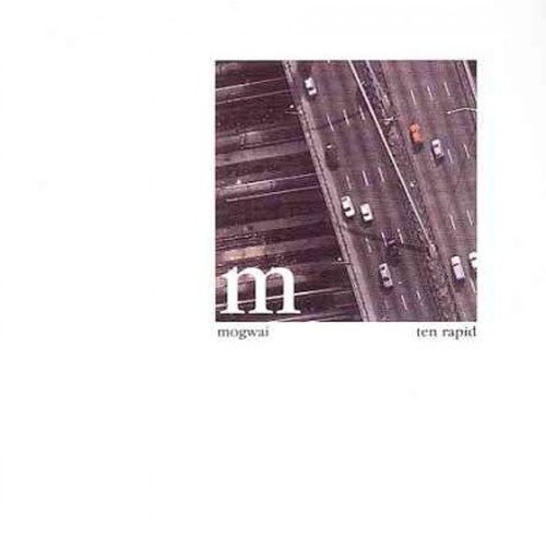 Cover for Mogwai · Ten Rapid (CD) (1997)