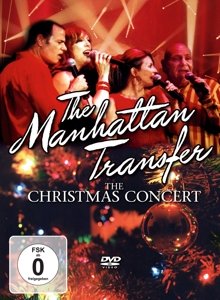 Christmas Concert - Manhattan Transfer - Films - ZYX - 0090204708444 - 20 octobre 2005