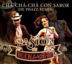 Cover for Pasion De Buena Vista · Cha Cha Cha Con Sabor (CD) (2010)