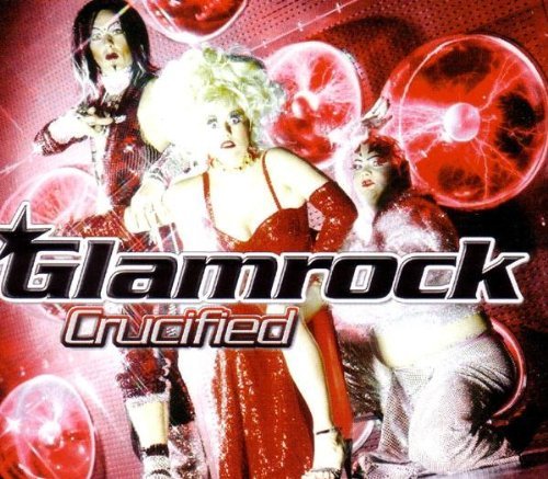 Cover for Glamrock · Crucified (MCD) (2004)