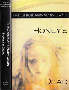 Cover for Jesus and Mary Chain · Jesus and Mary Chain-honey's Dead (MISC)