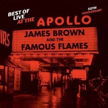 James Brown-best of Live at Apollo-50th Anniversar - James Brown - Music - POLYDOR - 0602537146444 - June 25, 2013