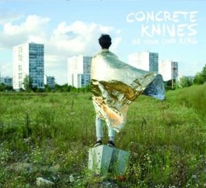 Be Your Own King - Concrete Knives - Musik - ALTERNATIVE - 0602537175444 - 19. februar 2013