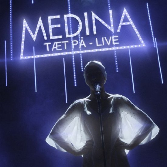 Cover for Medina · Tæt På - Live (CD) (2014)