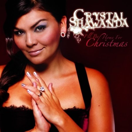 Cover for Crystal Shawanda · I'Ll Be Home For Christmas (CD)