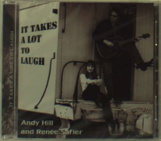 Cover for Hill &amp; Safier · It Takes a Lot to Laugh (CD) (2001)