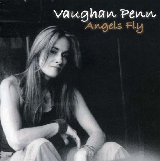 Angels Fly - Vaughan Penn - Musiikki - Meepers Music Records - 0634479155444 - tiistai 8. marraskuuta 2005