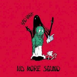 Cover for Sad Park · No More Sound (LP) (2023)