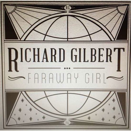 Cover for Richard Gilbert · Faraway Girl (CD) (2013)