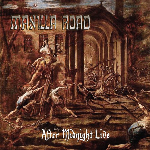 Cover for Manilla Road · After Midnight Live (CD) (2011)