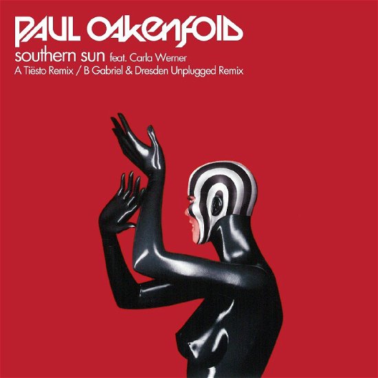 Southern Sun (tiesto / Gabriel & Dresden Remixes) - Paul Oakenfold - Musiikki - NEW STATE MUSIC - 0885012048444 - perjantai 21. huhtikuuta 2023