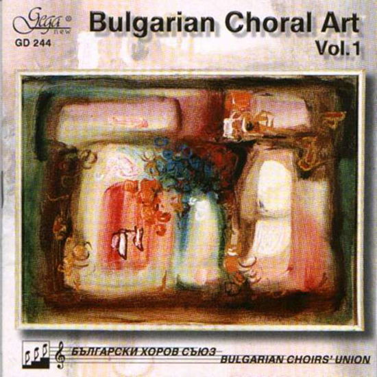 Bulgarian Choral Art - Vol. 1 - Various Artists - Musik - GEGA NEW - 3800121302444 - 27 november 2001