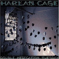 Harlan Cage · Double Medication Tuesday (CD) (2009)