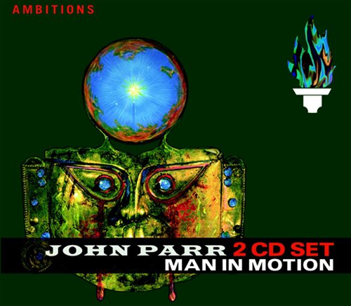 Man In Motion - John Parr - Musik - YESTERROCK RECORDS - 4011222231444 - 13. September 2010