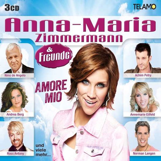 Cover for Zimmermann,anna-maria &amp; Freunde · Anna-maria Zimmermann &amp; Freunde-amore Mio (CD) (2017)