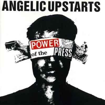 Cover for Angelic Upstarts · Power Of The Press (LP) (2023)