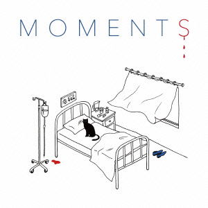 M O M E N T S - Moment - Muzyka - GROW UP UNDERGROUND RECORDS - 4526180185444 - 21 stycznia 2015